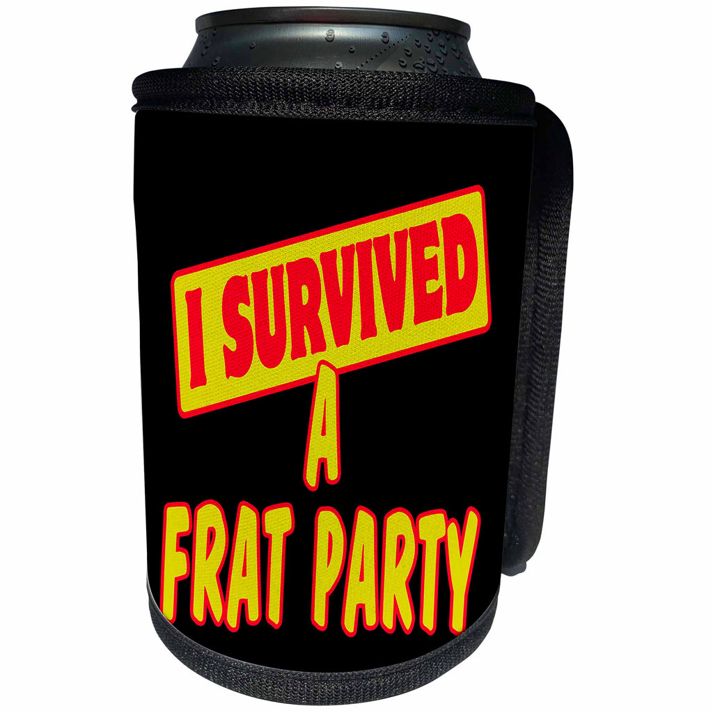 3dRose Dooni Designs Survive Sayings - I Survived A Frat Party Survial Pride And Humor Design - Can Cooler Bottle Wrap (cc_117605)