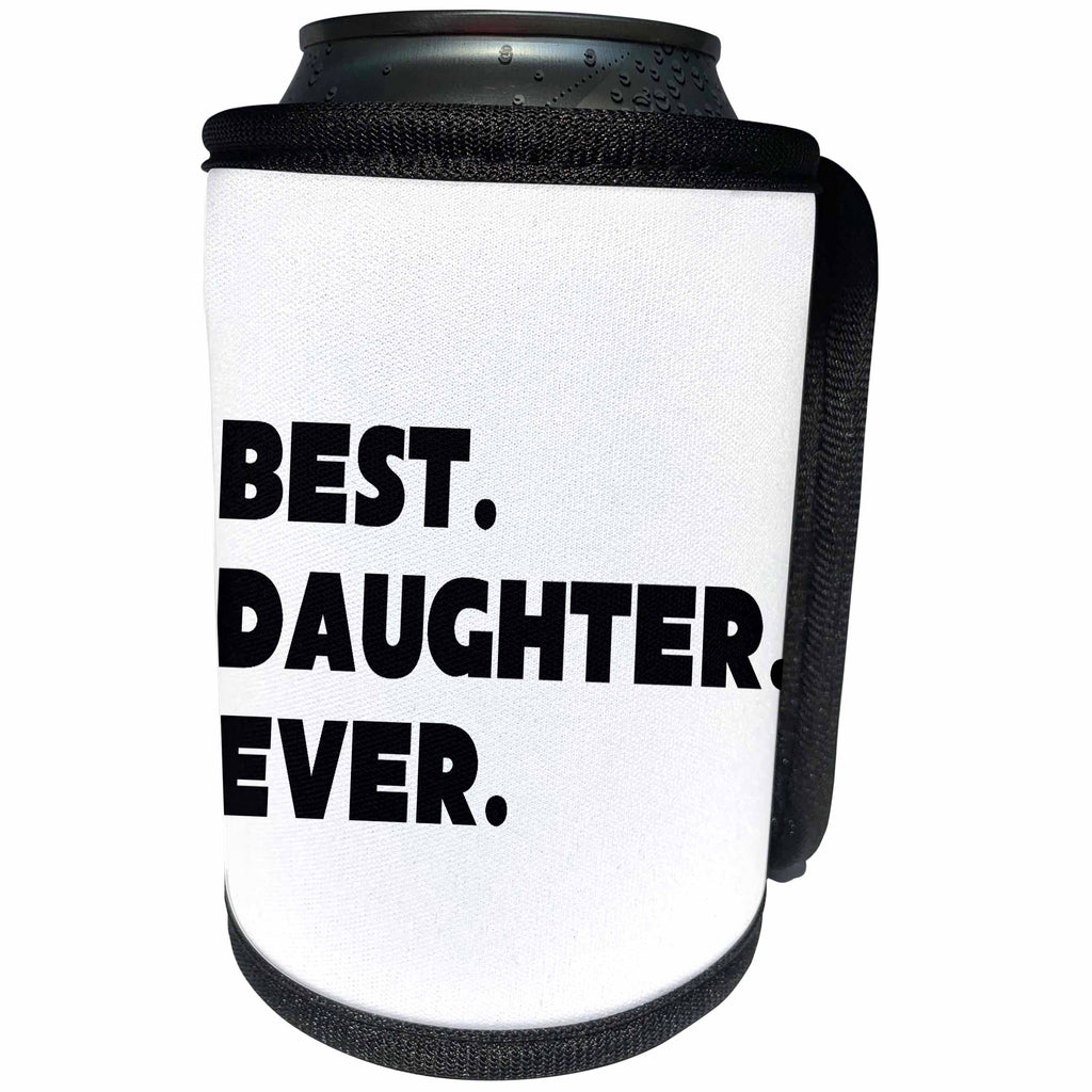 3dRose PS Art - Best Daughter Ever - Can Cooler Bottle Wrap (cc_192649)