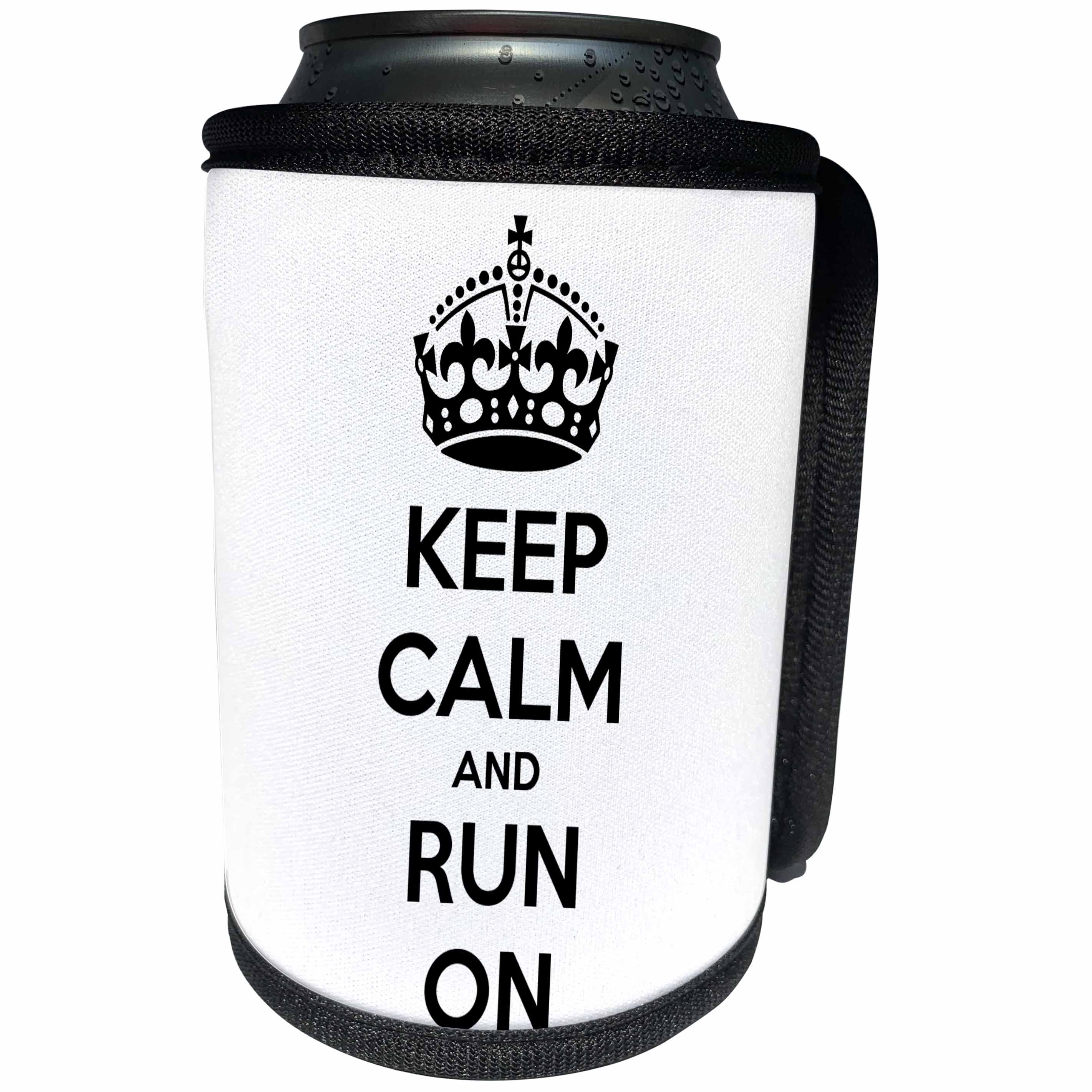 3dRose EvaDane - Funny Quotes - Keep calm and run on. White and Black. - Can Cooler Bottle Wrap (cc_194356)