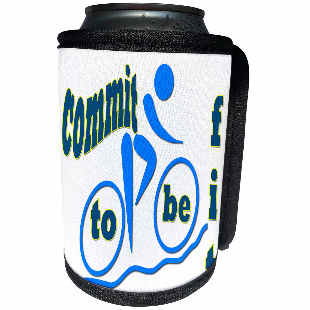 3dRose RinaPiro - Fitness Quotes - Commit to be fit. Popular fitness quote. Saying. - Can Cooler Bottle Wrap (cc_218216)