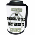 3dRose RinaPiro - Inspirational Quotes - Believing in yourself is the first secret to success. Wisdom quotes. - Can Cooler Bottle Wrap (cc_218219)