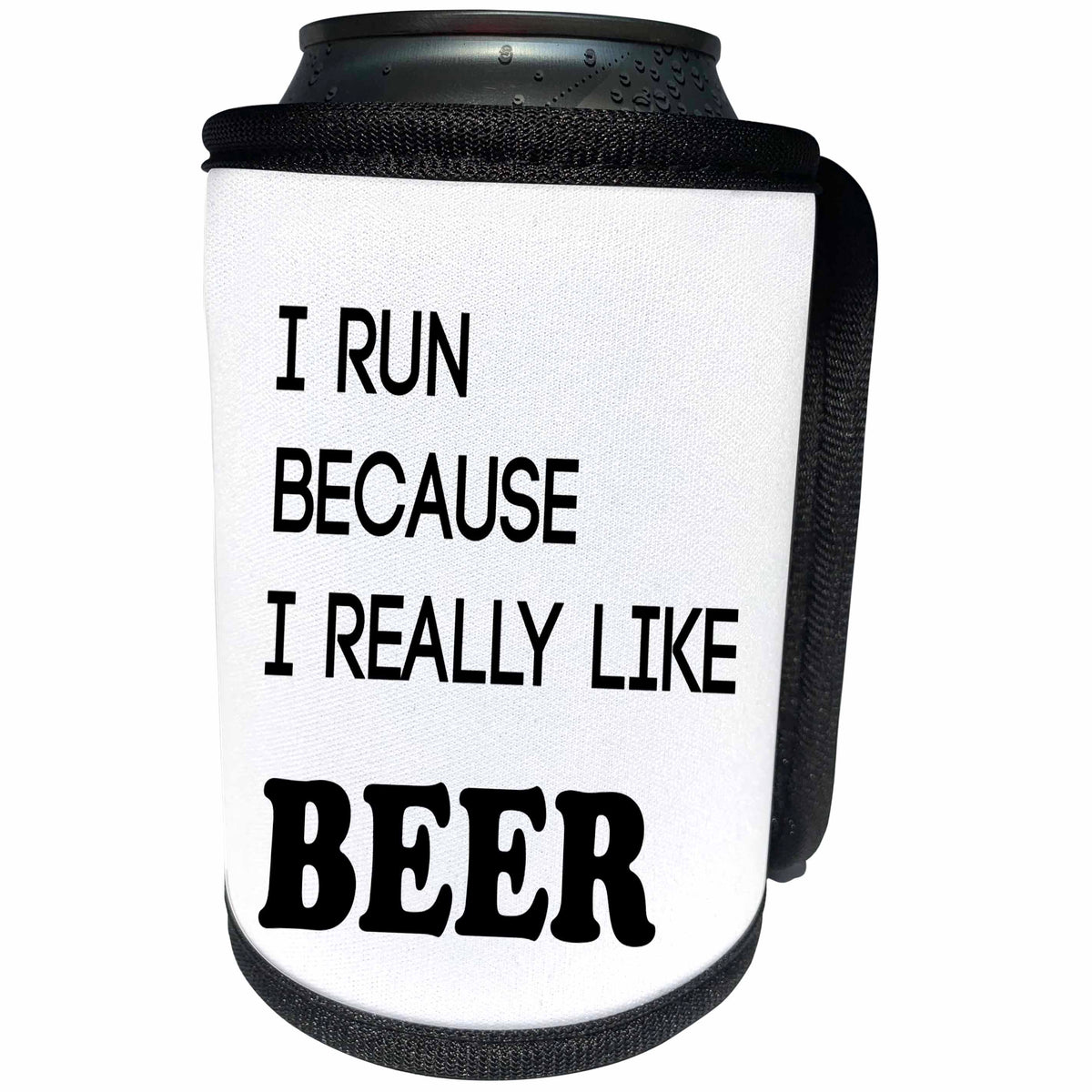 3dRose Tory Anne Collections Quotes - I RUN BECAUSE I REALLY LIKE BEER - Can Cooler Bottle Wrap (cc_221401)