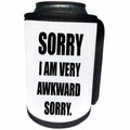 3dRose Tory Anne Collections Quotes - SORRY IM VERY AWKWARD SORRY. - Can Cooler Bottle Wrap (cc_221413)