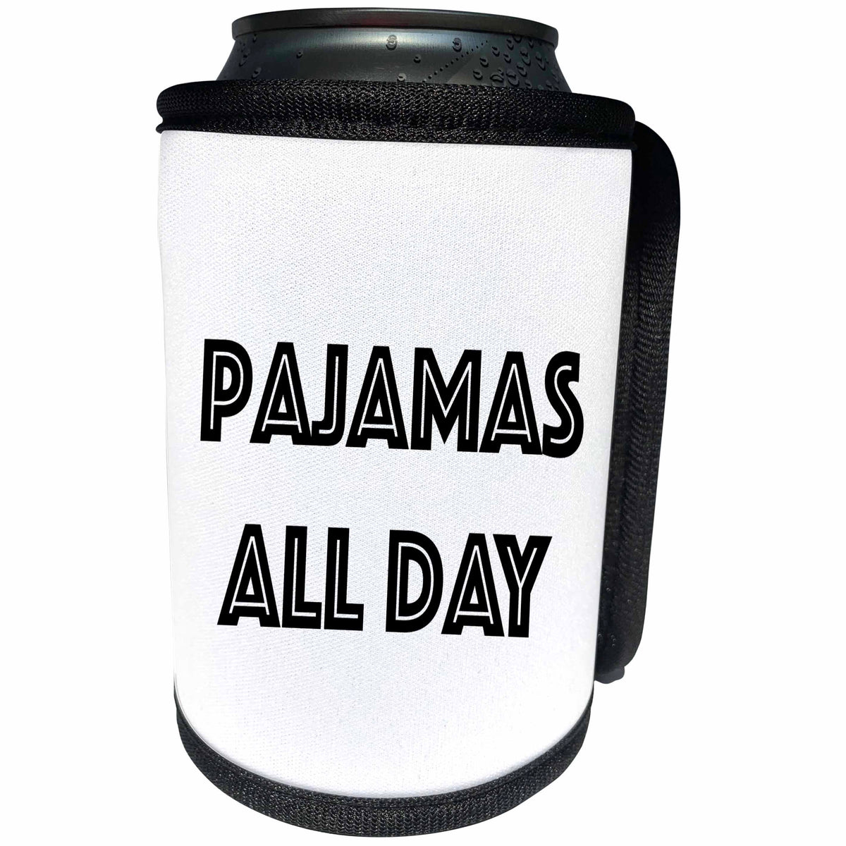 3dRose Tory Anne Collections Quotes - PAJAMAS ALL DAY - Can Cooler Bottle Wrap (cc_221430)