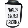 3dRose Tory Anne Collections Quotes - WORLDS OKAYEST FISHERMAN - Can Cooler Bottle Wrap (cc_222211)