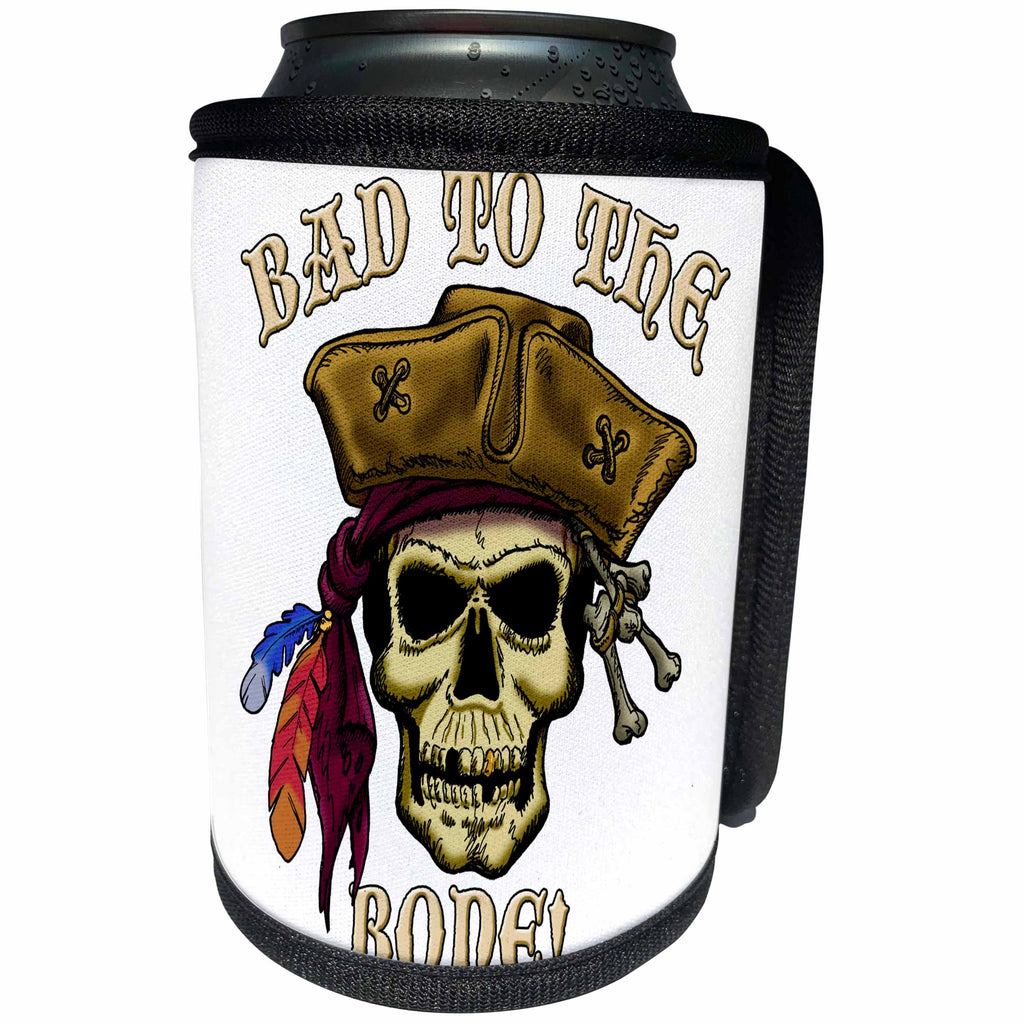 3dRose Jack of Arts Pirates - PIRATE SKULL WITH Bad To The Bone - Can Cooler Bottle Wrap (cc_22835)