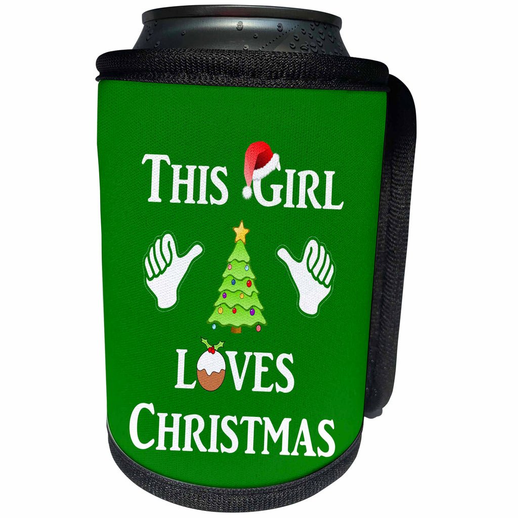 3dRose InspirationzStore Christmas designs - This Girl Loves Christmas on green background - funny xmas humor gift - Can Cooler Bottle Wrap (cc_232500)