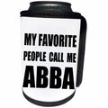 3dRose InspirationzStore Judaica - My Favorite People Call Me Abba - father or dad in Hebrew black text - Can Cooler Bottle Wrap (cc_232508)