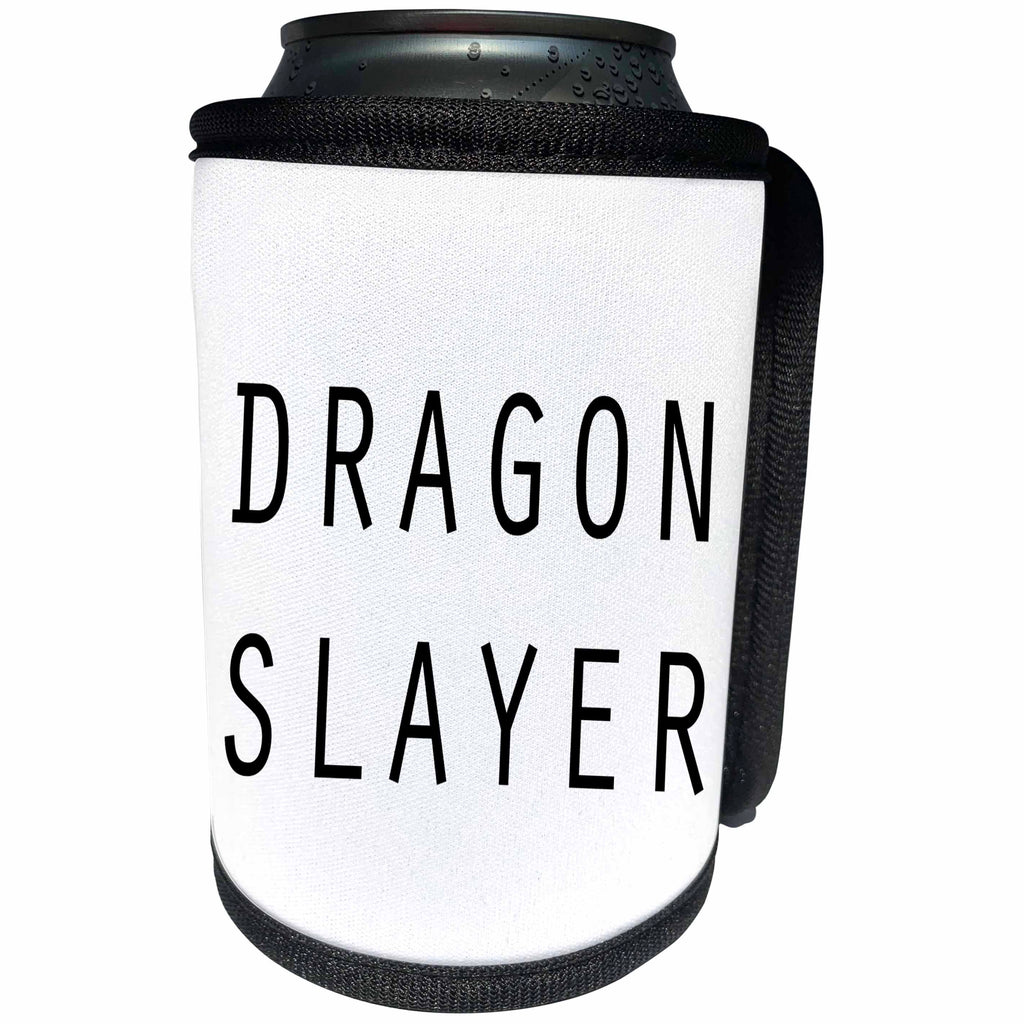 3dRose Tory Anne Collections Quotes - DRAGON SLAYER - Can Cooler Bottle Wrap (cc_232965)