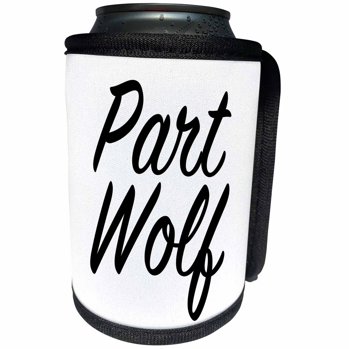 3dRose Tory Anne Collections Quotes - PART WOLF - Can Cooler Bottle Wrap (cc_232975)