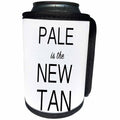 3dRose Tory Anne Collections Quotes - PALE IS THE NEW TAN - Can Cooler Bottle Wrap (cc_232981)