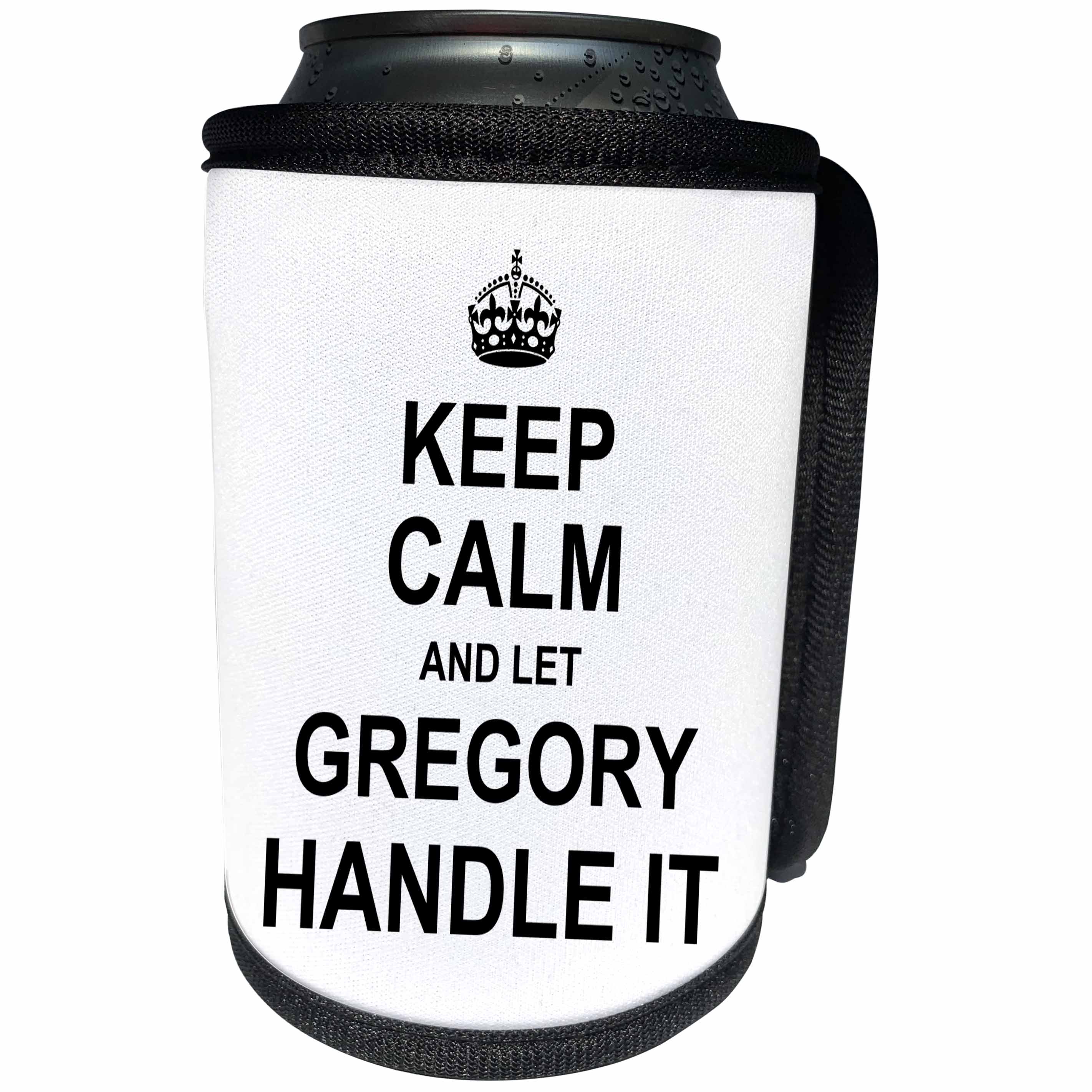 3dRose InspirationzStore Name design - Keep Calm and Let Gregory Handle it - funny personal name - Can Cooler Bottle Wrap (cc_233266)