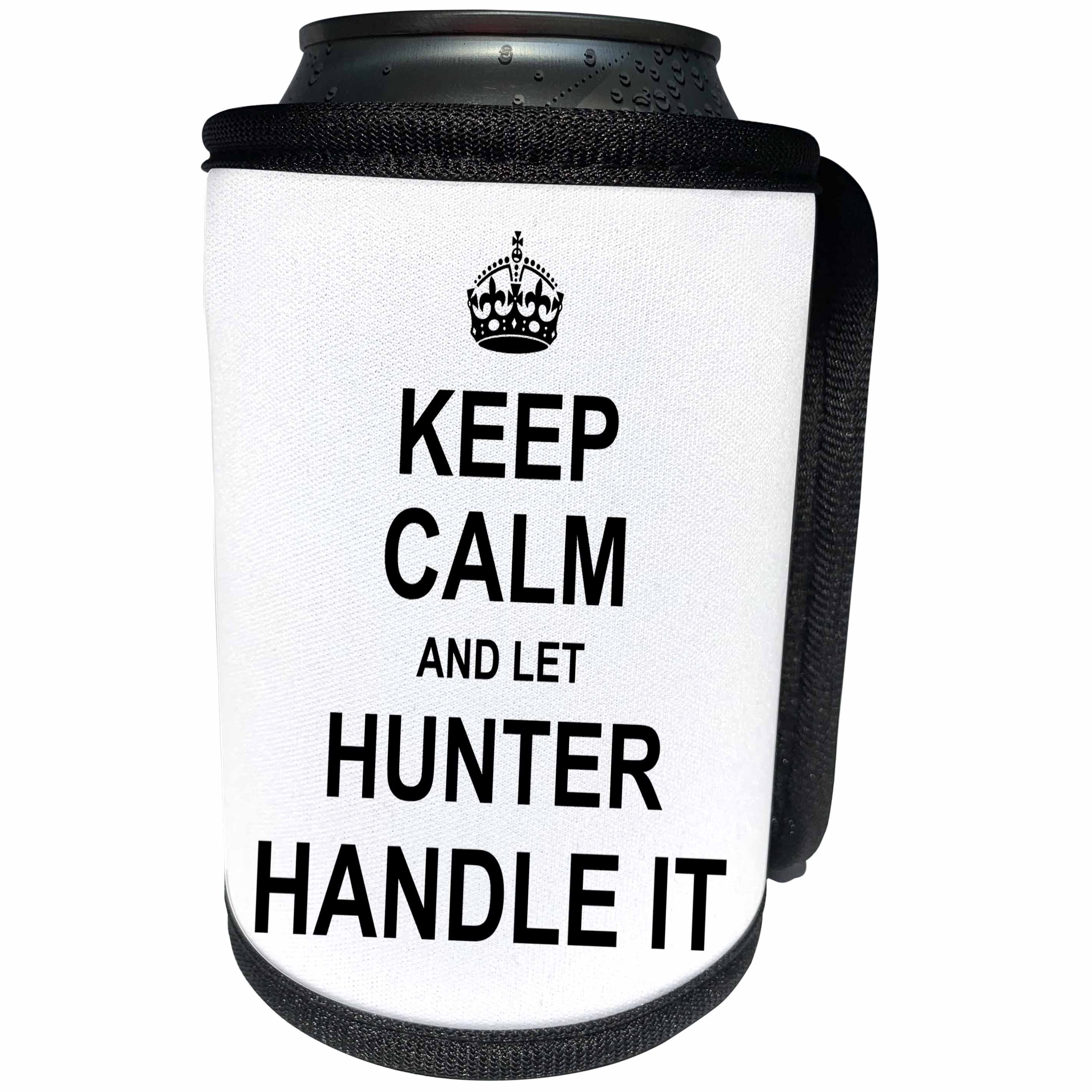 3dRose InspirationzStore Name design - Keep Calm and Let Hunter Handle it - funny personal name - Can Cooler Bottle Wrap (cc_233272)