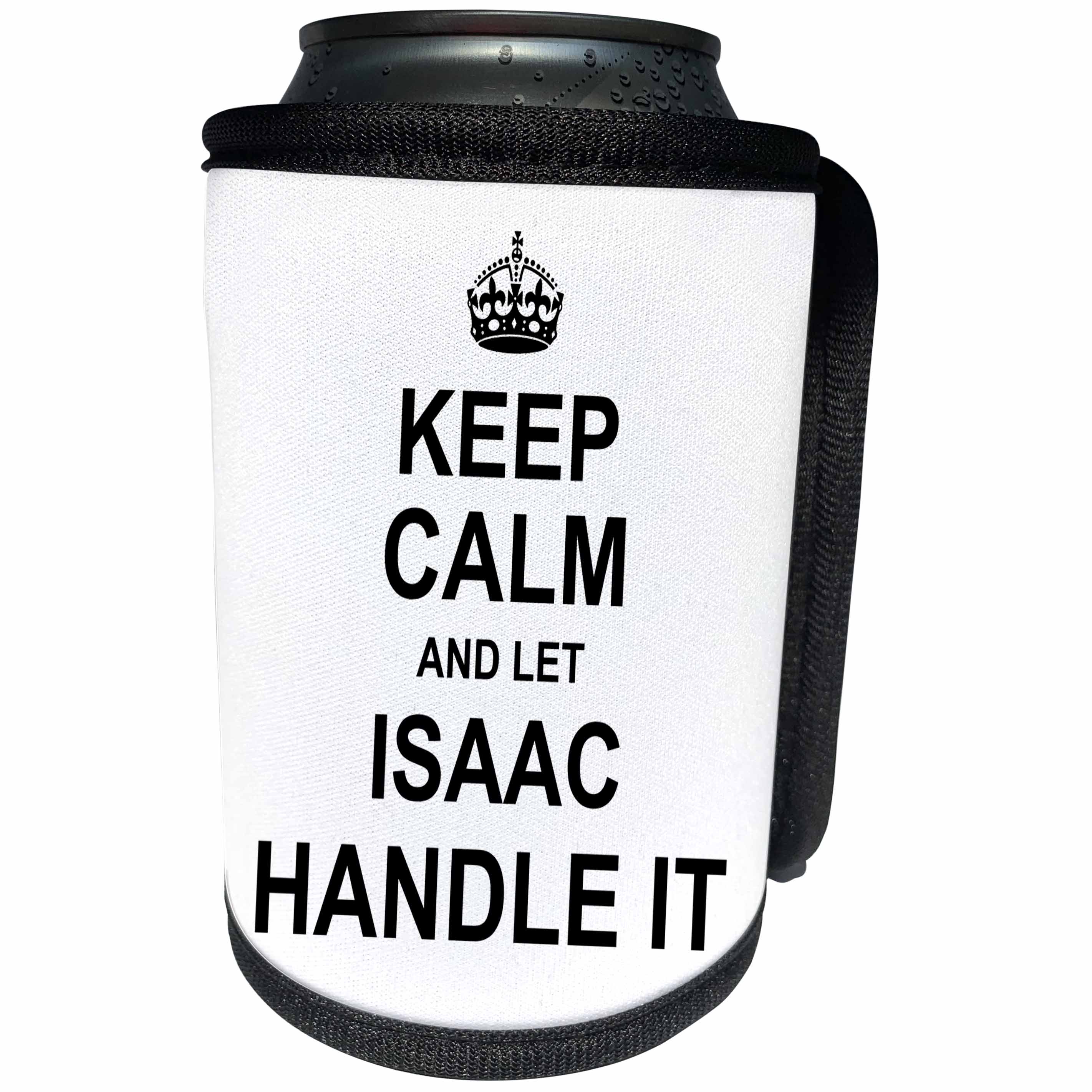 3dRose InspirationzStore Name design - Keep Calm and Let Isaac Handle it - funny personal name - Can Cooler Bottle Wrap (cc_233274)