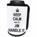 3dRose InspirationzStore Name design - Keep Calm and Let Jim Handle it - funny personal name - Can Cooler Bottle Wrap (cc_233292)