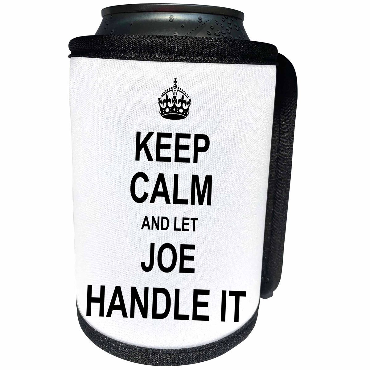 3dRose InspirationzStore Name design - Keep Calm and Let Joe Handle it - funny personal name - Can Cooler Bottle Wrap (cc_233294)