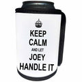 3dRose InspirationzStore Name design - Keep Calm and Let Joey Handle it - funny personal name - Can Cooler Bottle Wrap (cc_233296)