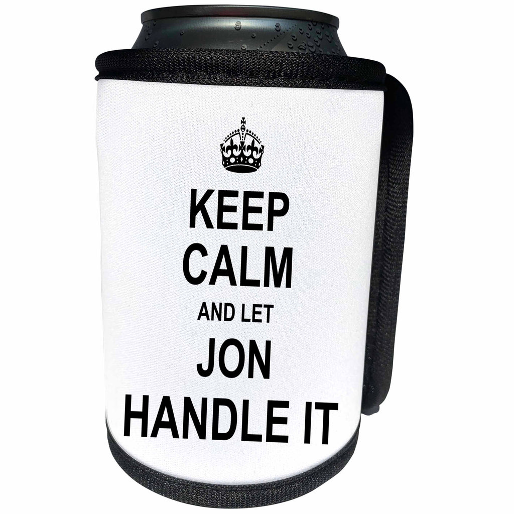 3dRose InspirationzStore Name design - Keep Calm and Let Jon Handle it - funny personal name - Can Cooler Bottle Wrap (cc_233299)
