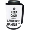 3dRose InspirationzStore Name design - Keep Calm and Let Lawrence Handle it funny personal name - Can Cooler Bottle Wrap (cc_233314)