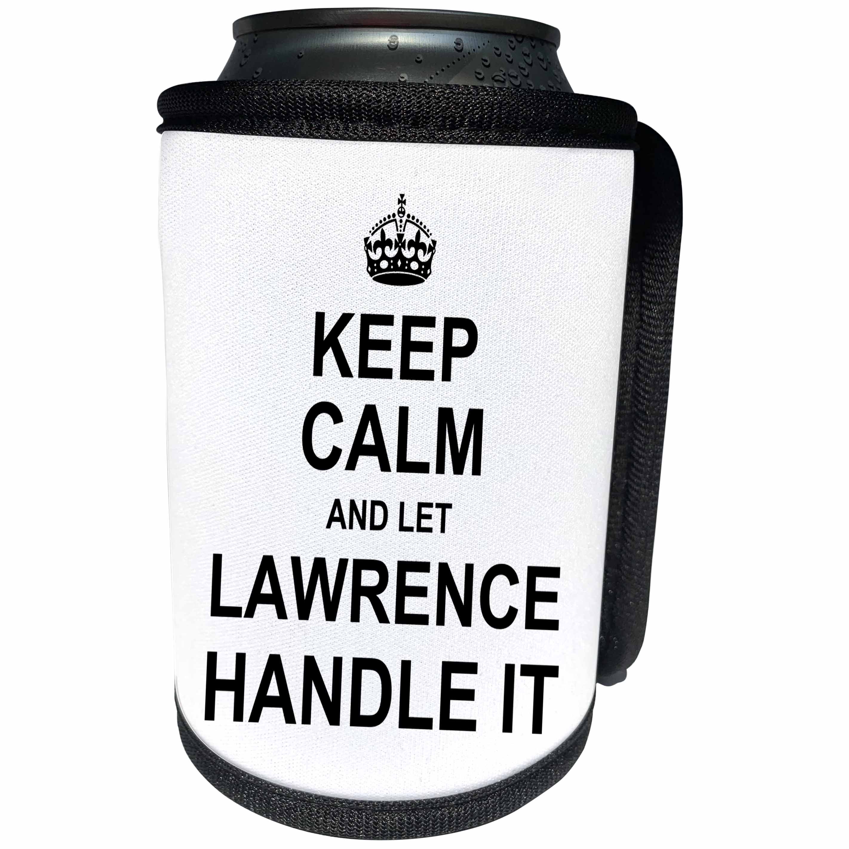 3dRose InspirationzStore Name design - Keep Calm and Let Lawrence Handle it funny personal name - Can Cooler Bottle Wrap (cc_233314)