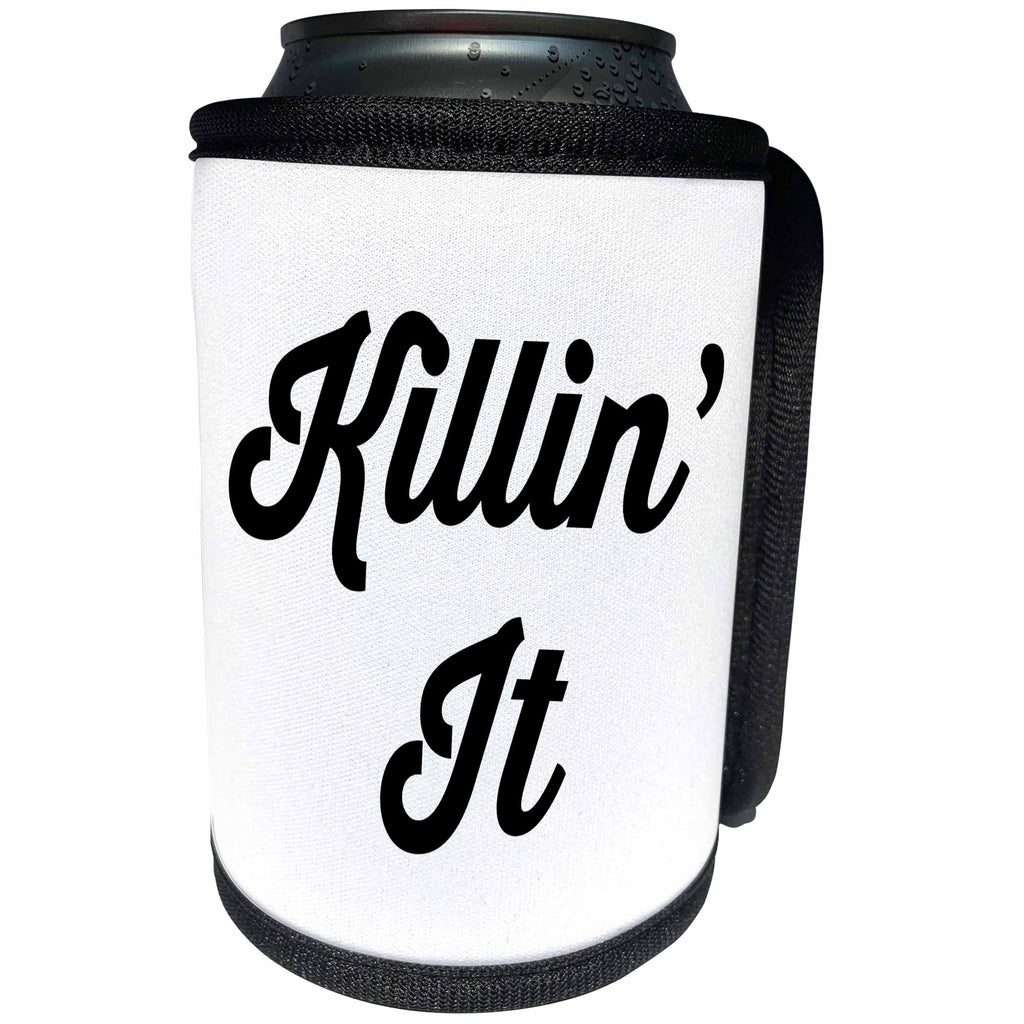 3dRose Tory Anne Collections Quotes - KILLIN IT - Can Cooler Bottle Wrap (cc_234025)