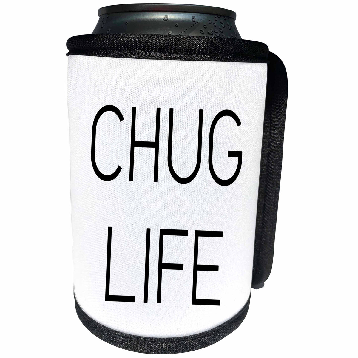 3dRose Tory Anne Collections Quotes - CHUG LIFE - Can Cooler Bottle Wrap (cc_234032)