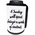 3dRose Tory Anne Collections Quotes - A SUNDAY WELL SPENT BRINGS A WEEK OF CONTENT. - Can Cooler Bottle Wrap (cc_234520)