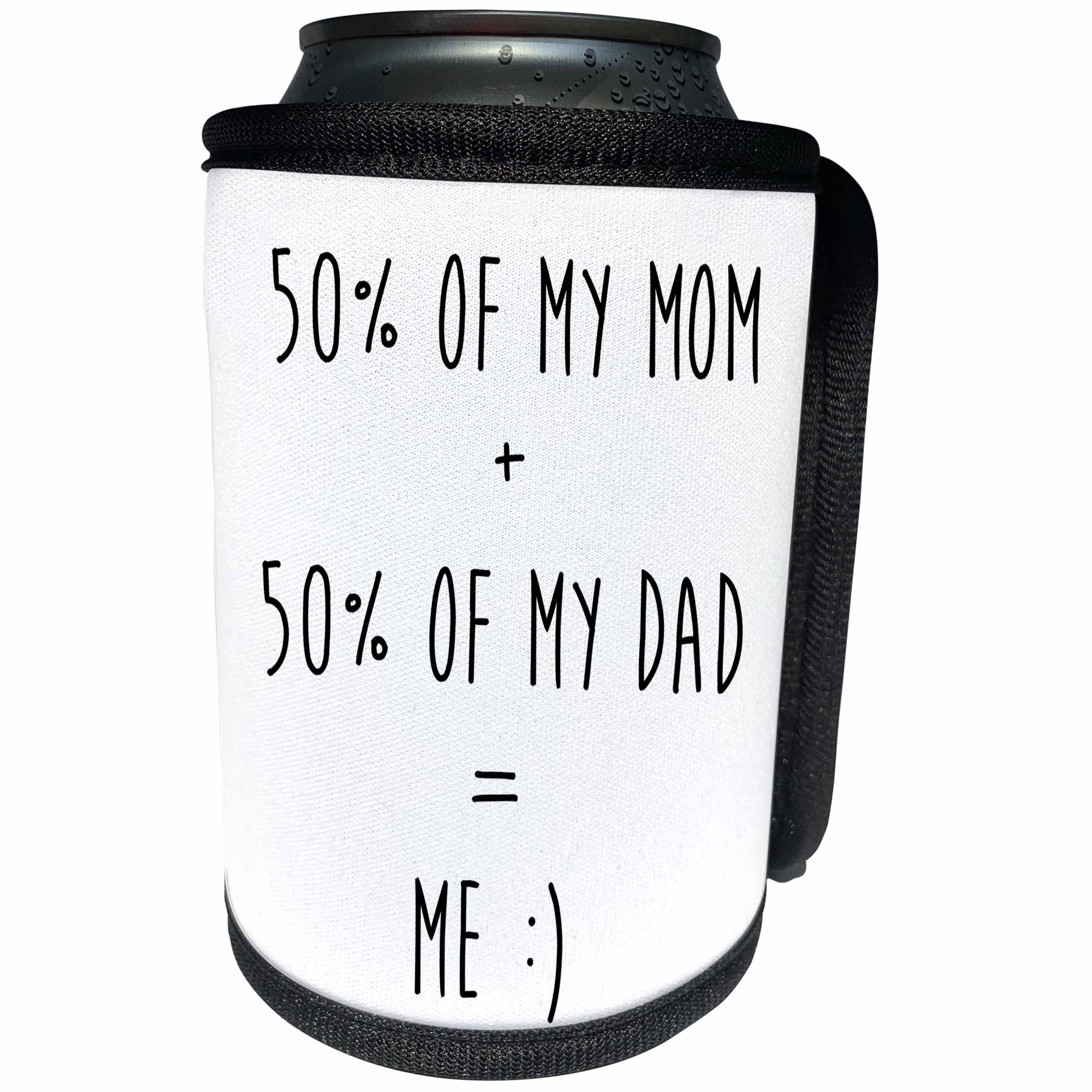 3dRose Carsten Reisinger - Illustrations - Fifty percent of my mom and fifty percent of my dad equals me - Can Cooler Bottle Wrap (cc_237334)