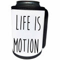 3dRose Carsten Reisinger - Illustrations - Life is motion - Can Cooler Bottle Wrap (cc_237338)