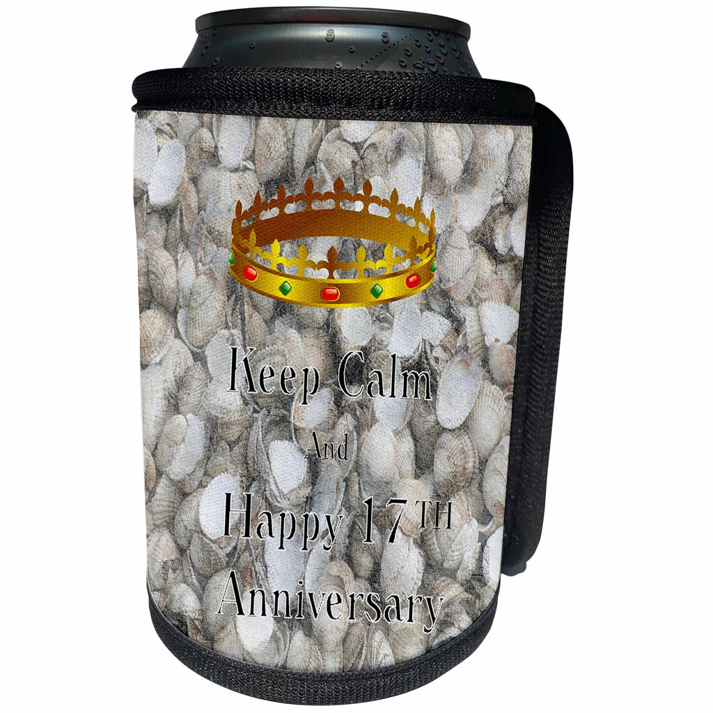 3dRose Florene Keep Calm Anniversaries - Image of Keep Calm And Happy 17th Anniversary With Crown - Can Cooler Bottle Wrap (cc_238672)