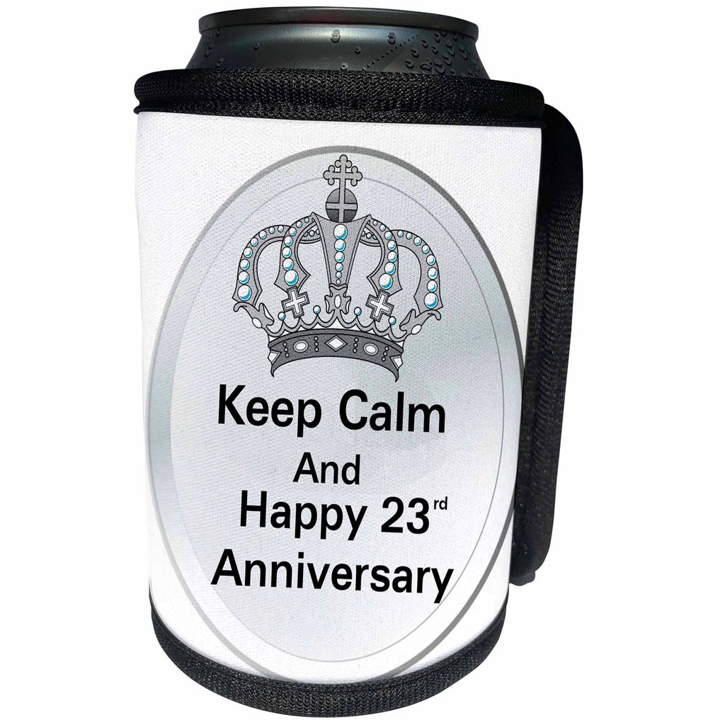 3dRose Florene Keep Calm Anniversaries - Image of Keep Calm And Happy 23rd Anniversary With Crown - Can Cooler Bottle Wrap (cc_238677)