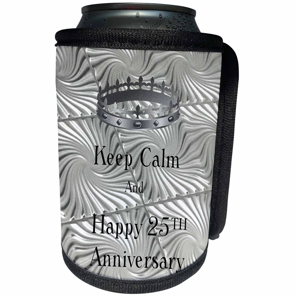 3dRose Florene Keep Calm Anniversaries - Image of Keep Calm And Happy 25th Anniversary With Crown - Can Cooler Bottle Wrap (cc_238679)