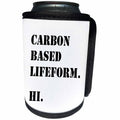 3dRose Russ Billington Designs - Funny Carbon Based Lifeform Text Design - Can Cooler Bottle Wrap (cc_238748)