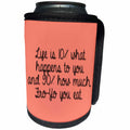3dRose Tory Anne Collections Quotes - LIFE IS 10 PERCENT WHAT HAPPENS TO YOU AND 90 PERCENT HOW MUCH… - Can Cooler Bottle Wrap (cc_240316)