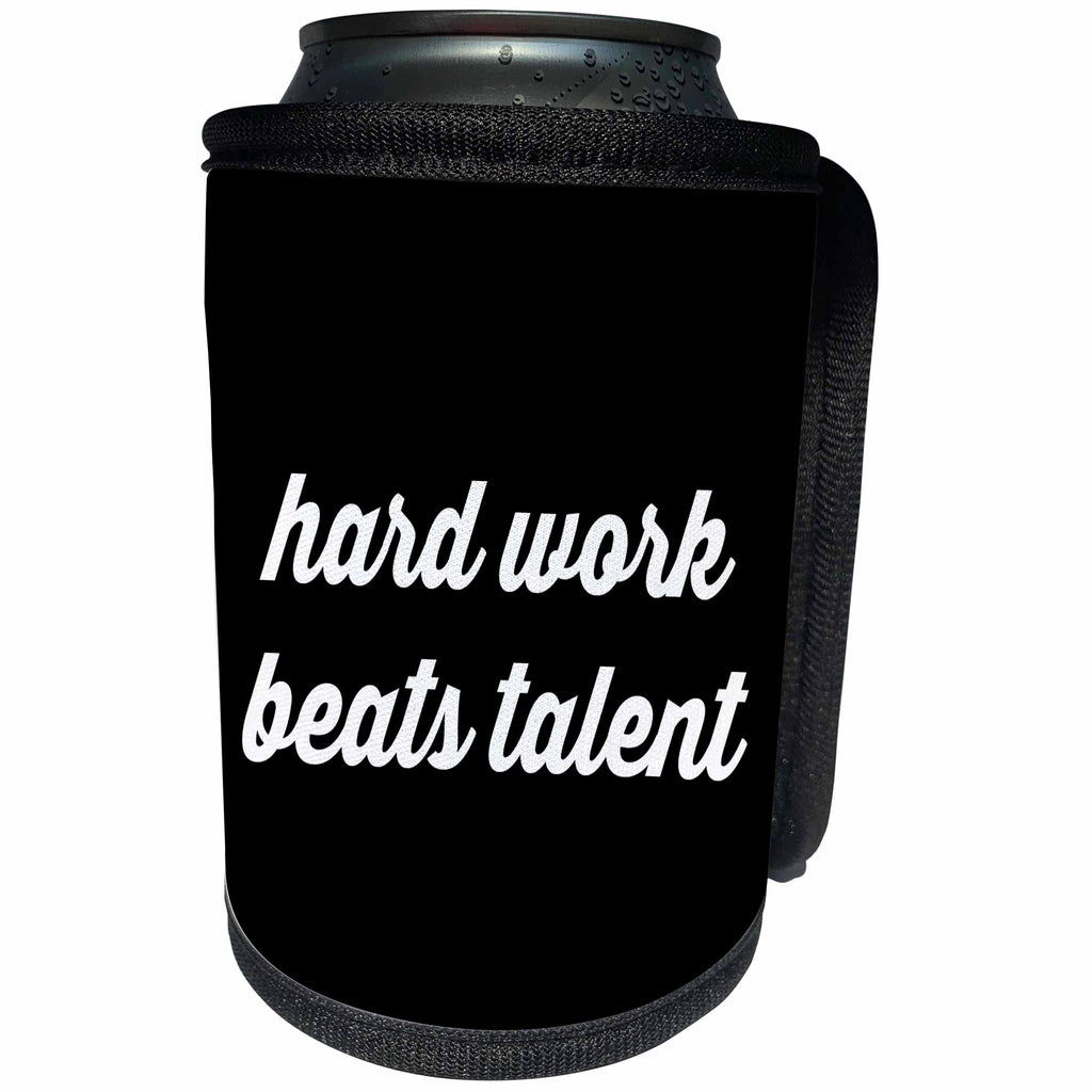 3dRose Tory Anne Collections Quotes - HARD WORK BEATS TALENT - Can Cooler Bottle Wrap (cc_240334)