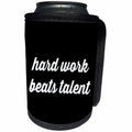 3dRose Tory Anne Collections Quotes - HARD WORK BEATS TALENT - Can Cooler Bottle Wrap (cc_240334)