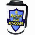3dRose Dooni Designs – Funny Sarcastic Advocate Designs - Bucket List Advocate Support Design - Can Cooler Bottle Wrap (cc_242517)