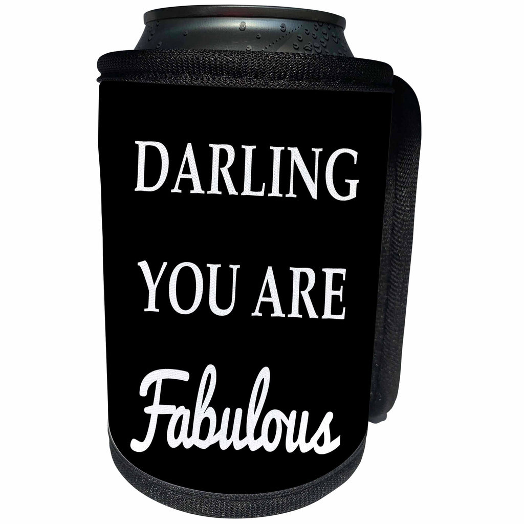 3dRose Tory Anne Collections Quotes - DARLING YOU ARE FABULOUS - Can Cooler Bottle Wrap (cc_243932)