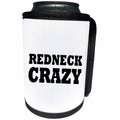 3dRose Tory Anne Collections Quotes - REDNECK CRAZY - Can Cooler Bottle Wrap (cc_243940)