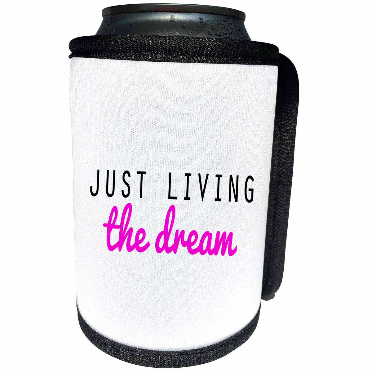 3dRose Tory Anne Collections Quotes - JUST LIVING THE DREAM - HOT PINK - Can Cooler Bottle Wrap (cc_243957)
