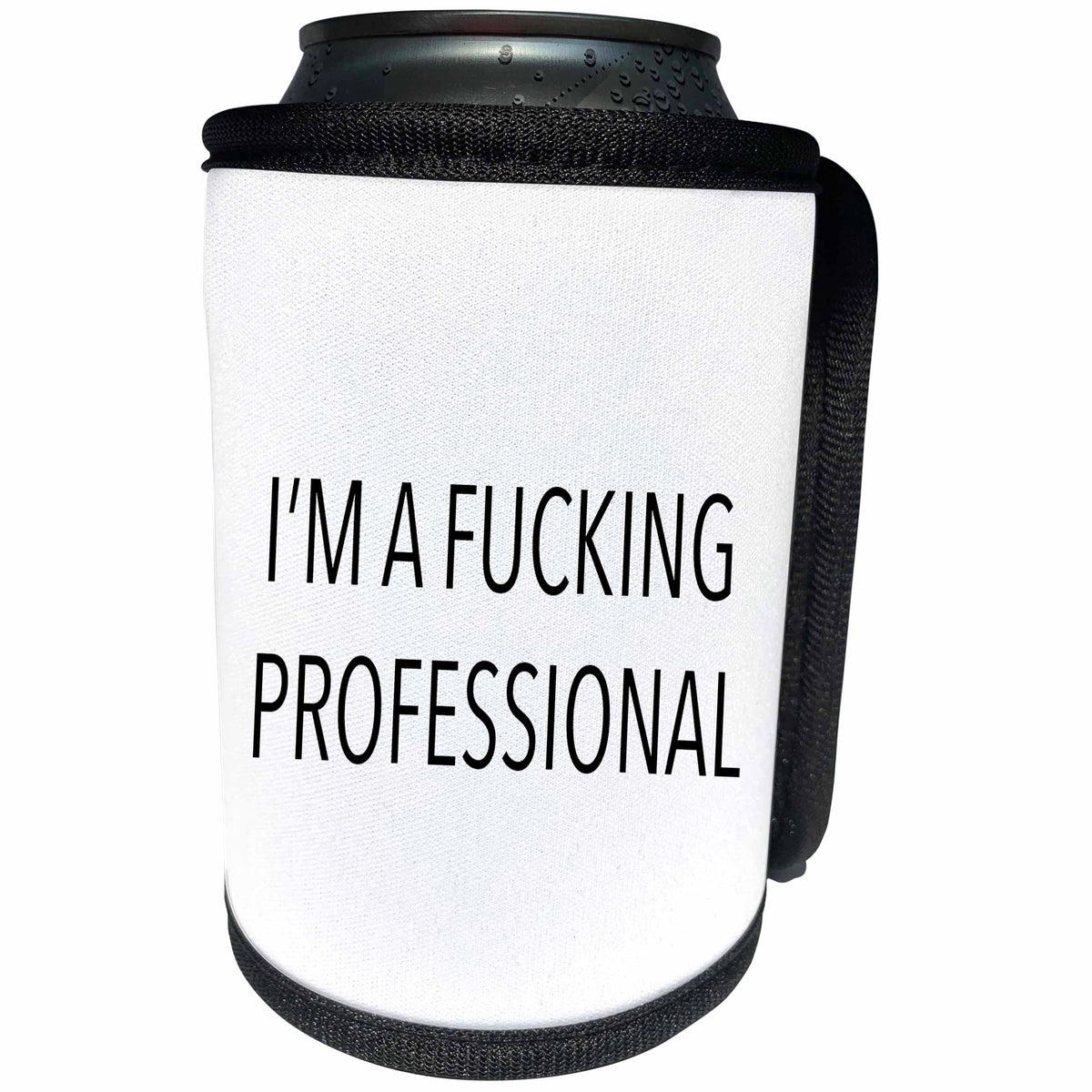 3dRose Tory Anne Collections Quotes - IM A FUCKING PROFESSIONAL - Can Cooler Bottle Wrap (cc_243968)