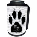3dRose Doreen Erhardt Dogs - Black Dog Paw Print with MOM and Faded Woof Cloud Bubble - Can Cooler Bottle Wrap (cc_244681)