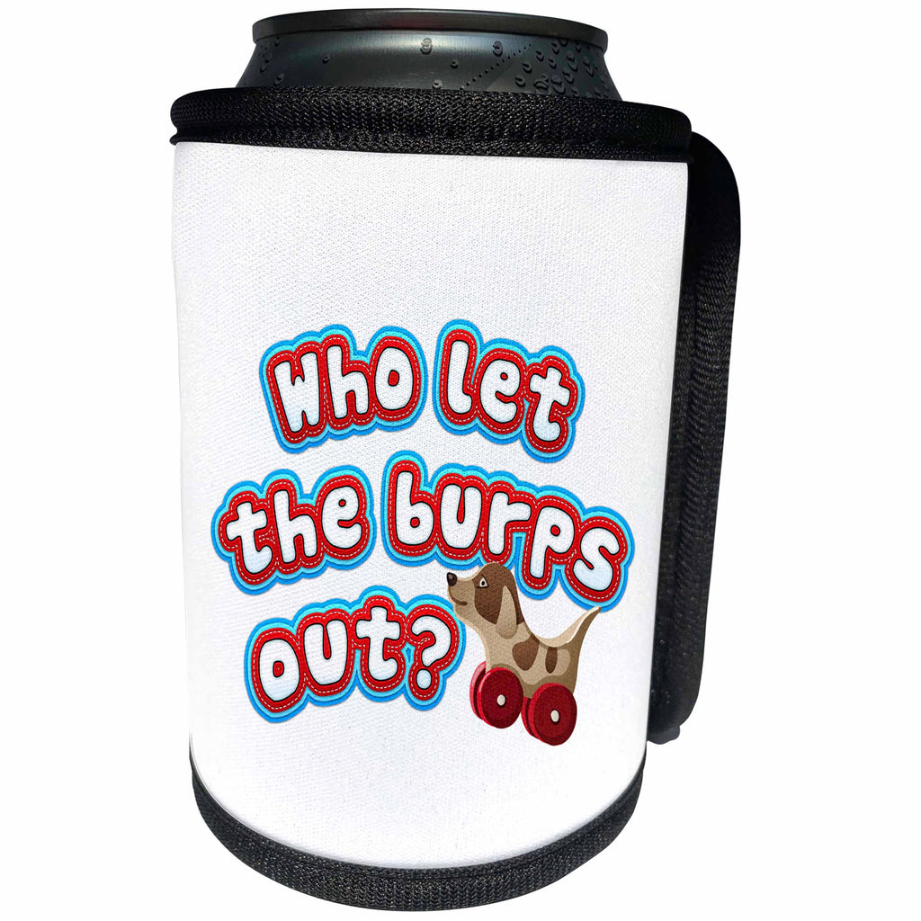 3dRose Carsten Reisinger - Illustrations - Who let the burps out. Funny Baby Designs - Can Cooler Bottle Wrap (cc_244724)