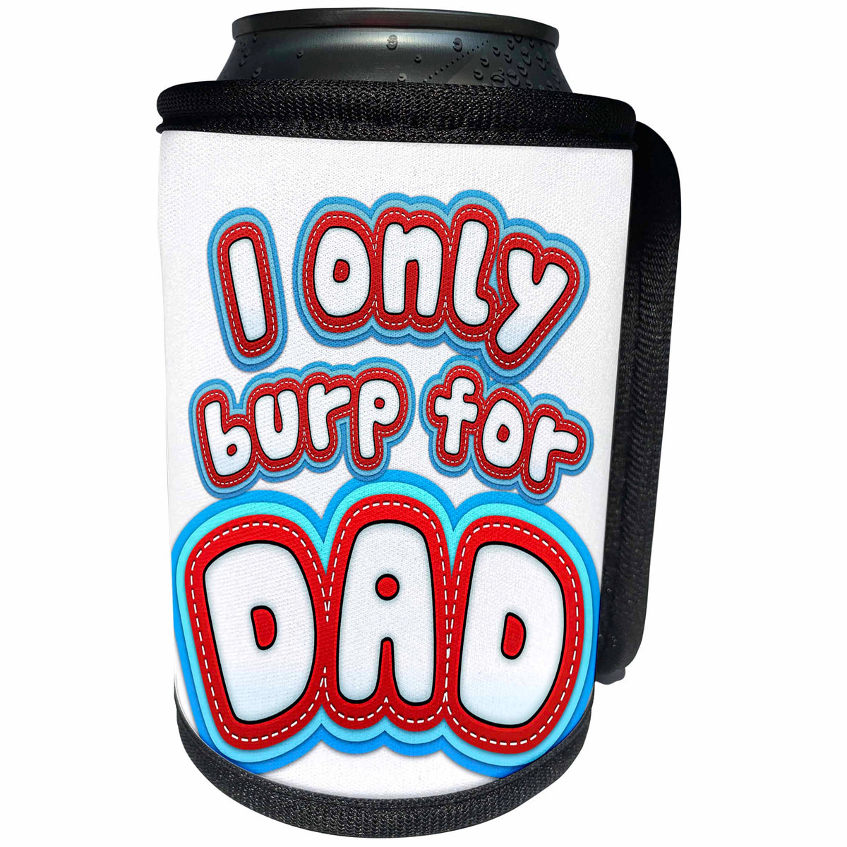 3dRose Carsten Reisinger - Illustrations - I only burp for Dad. Funny Baby Design - Can Cooler Bottle Wrap (cc_244726)