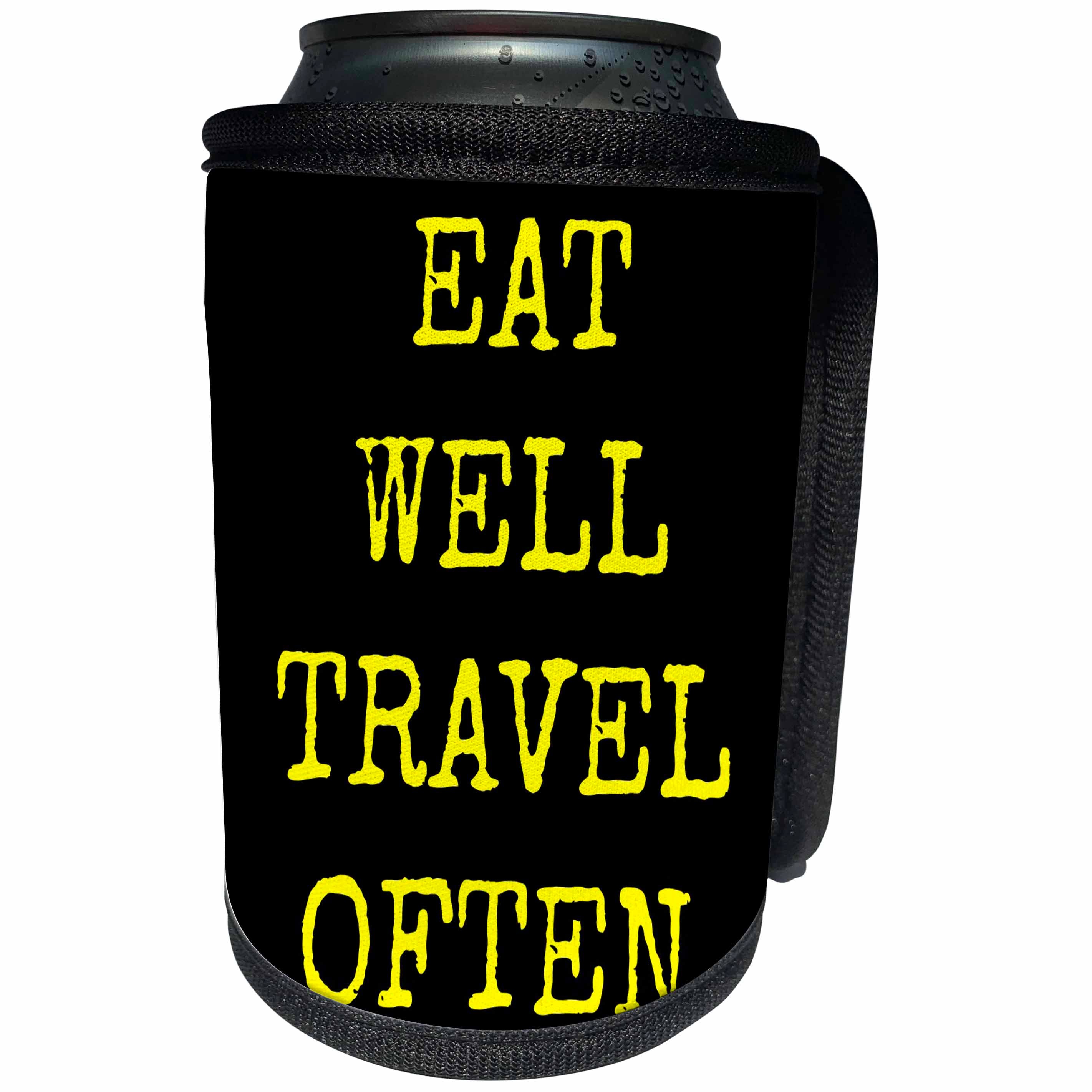 3dRose Xander inspirational quotes - Eat well, travel often, Yellow letters on a black background - Can Cooler Bottle Wrap (cc_244953)