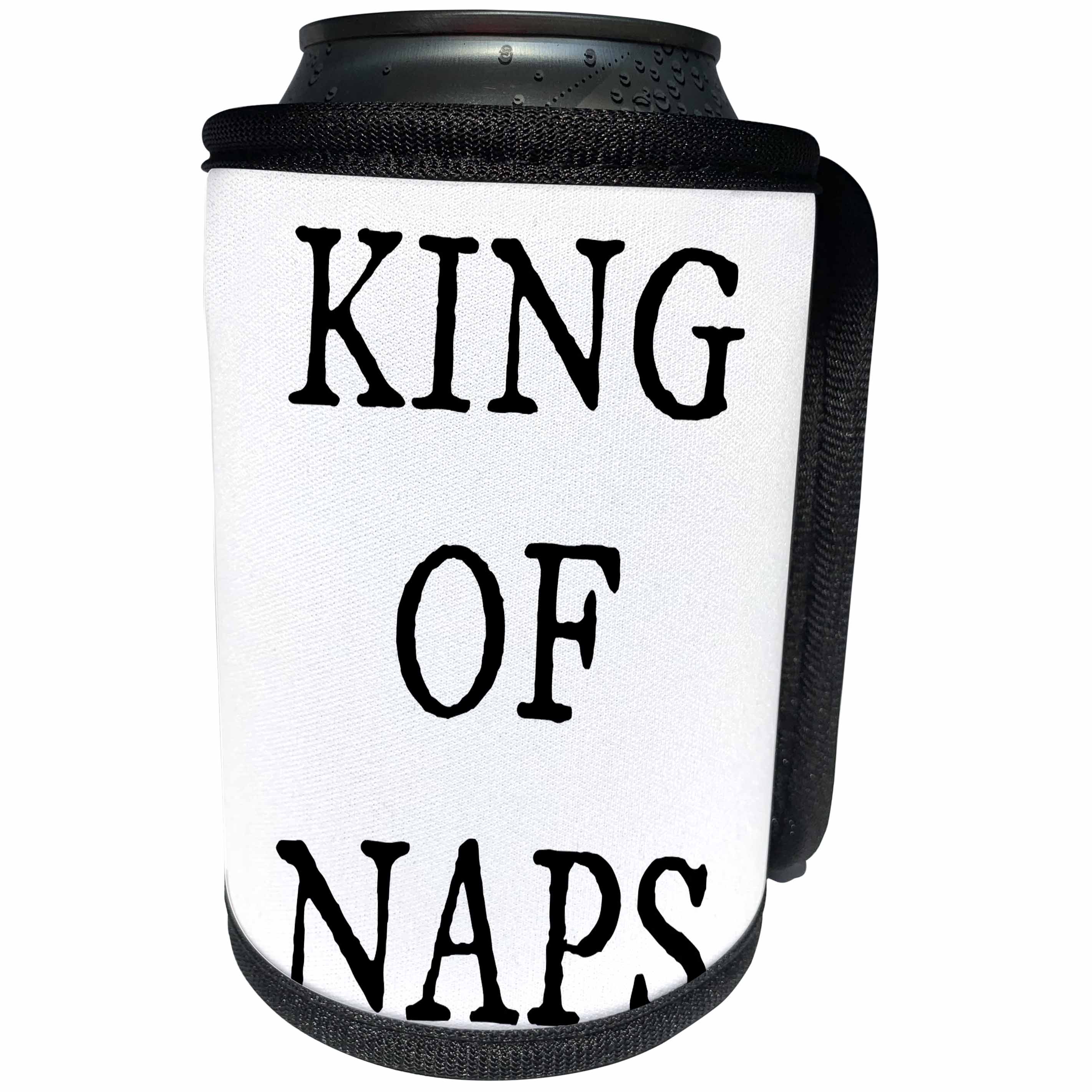 3dRose Xander funny quotes - King of Naps, black lettering on a white background - Can Cooler Bottle Wrap (cc_244960)