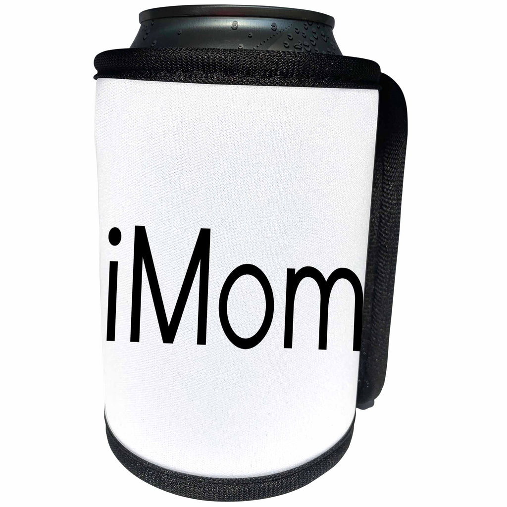 3dRose Xander funny quotes - iMom, black lettering on a white background - Can Cooler Bottle Wrap (cc_244964)