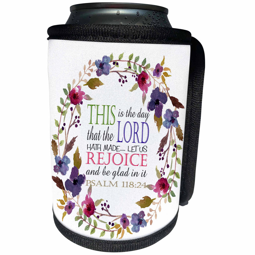 3dRose TNMGraphics Faith - The Day the Lord Has Made Psalm 118 - Can Cooler Bottle Wrap (cc_245761)