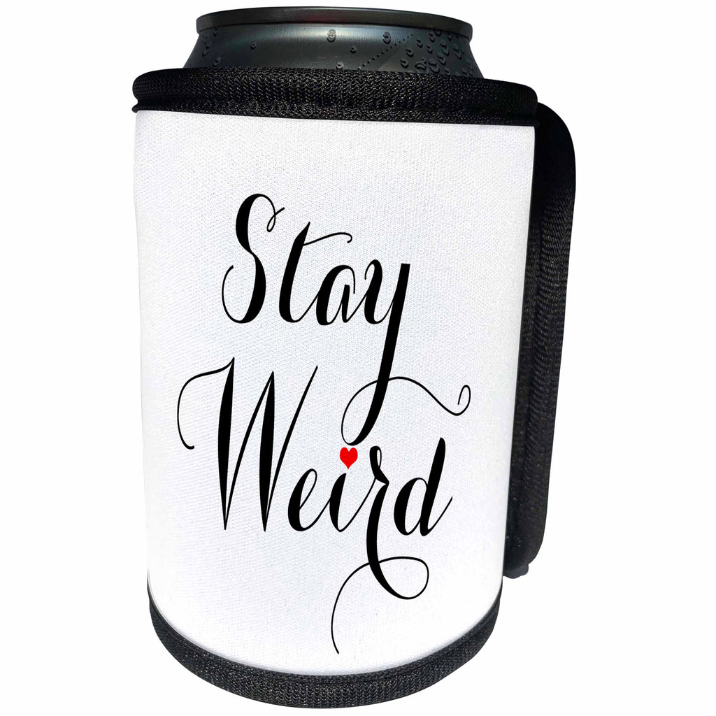 3dRose Janna Salak Designs Humor - Stay Weird - Can Cooler Bottle Wrap (cc_252151)