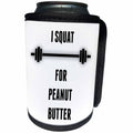 3dRose BrooklynMeme Fitness - I squat for peanut butter - Can Cooler Bottle Wrap (cc_252211)